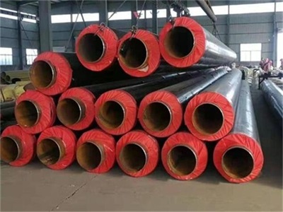 内蒙古预制直埋保温钢管设计与施工注意事项